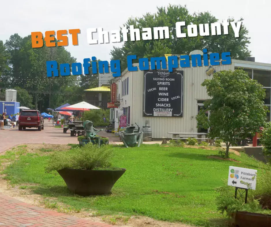 Best Roofing Companies in Chatham County, NC
