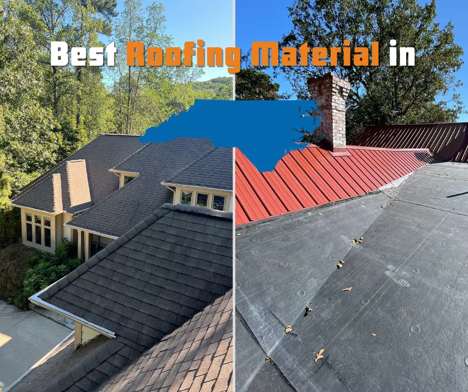 What is the Best Roofing Material for North Carolina?