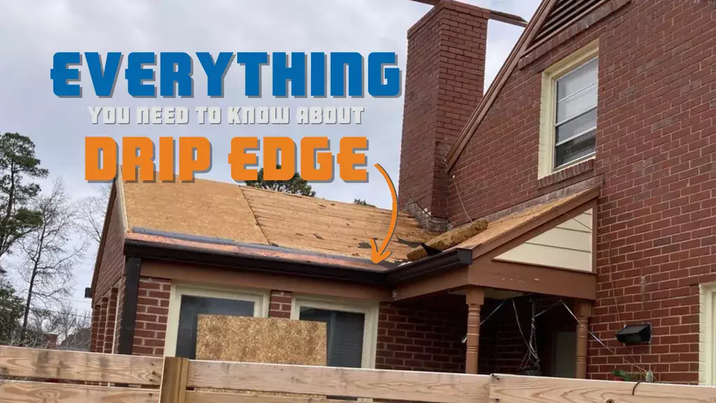 What is Drip Edge? (Roof Drip Edge Flashing)