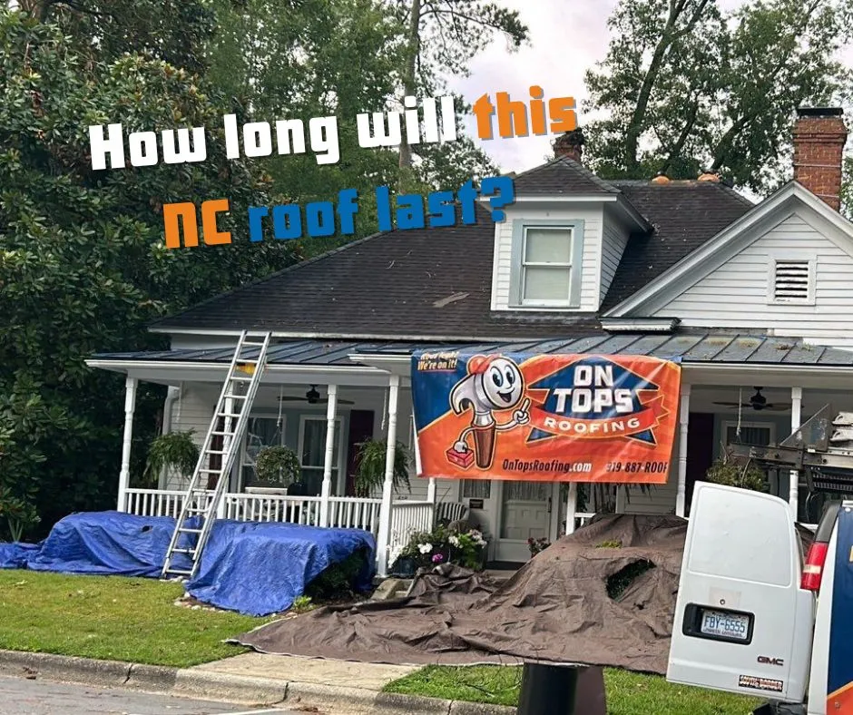 How Long Does a Roof Last in North Carolina?