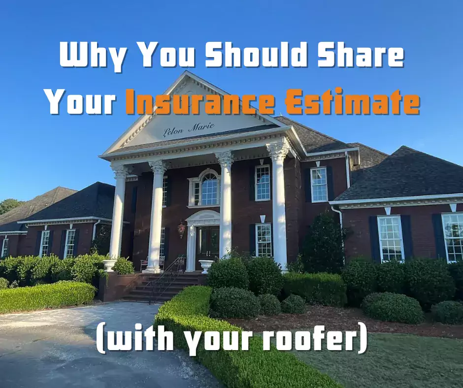 3 Reasons To Show Your Insurance Estimate to a Roofing Contractor